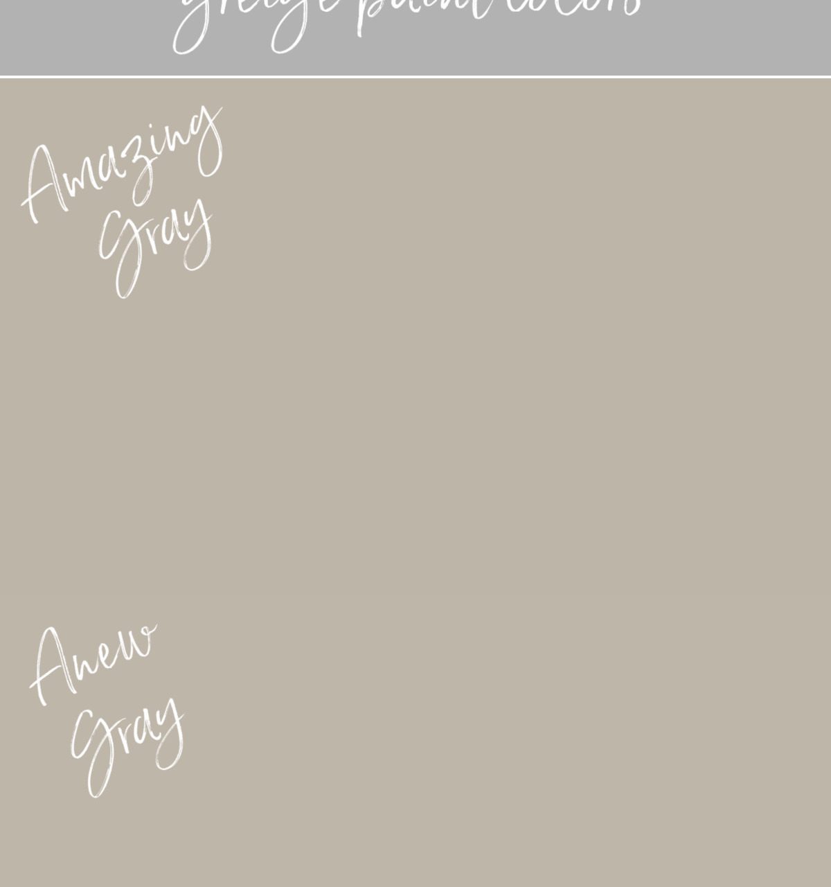 Amazing Gray vs. Anew Gray greige paint colors