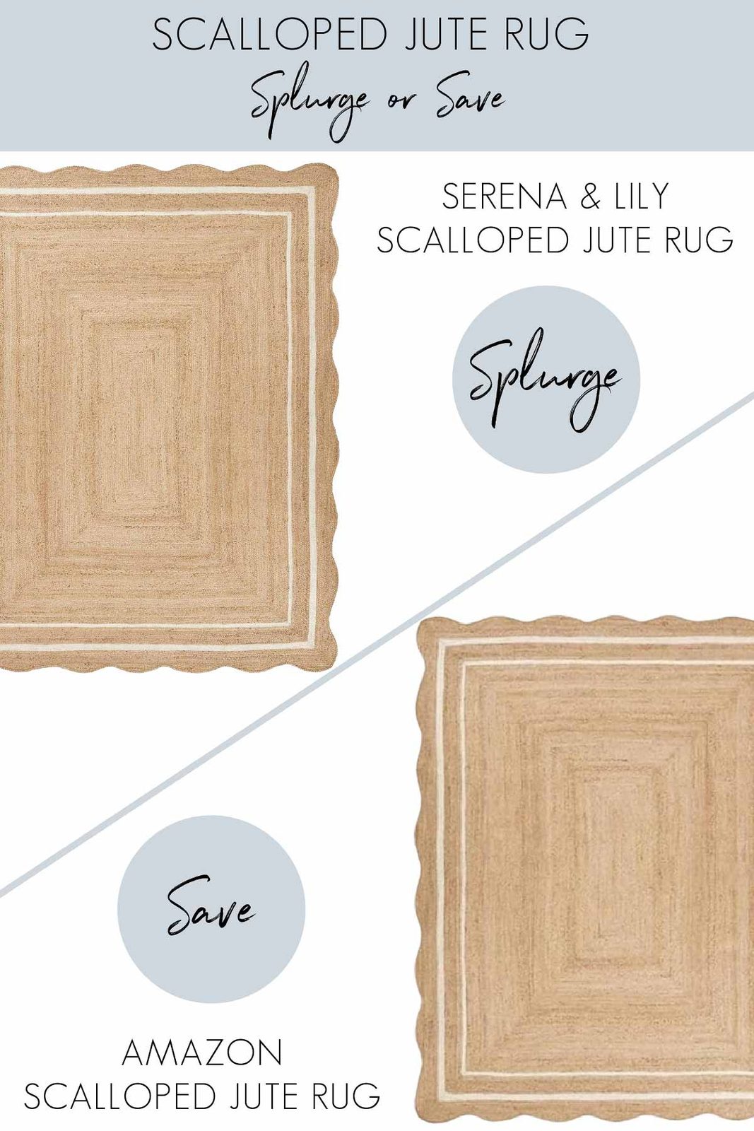 Scalloped jute rug in splurge and look for less versions