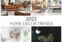 The 8 Hottest Home Decor Trends Defining 2022