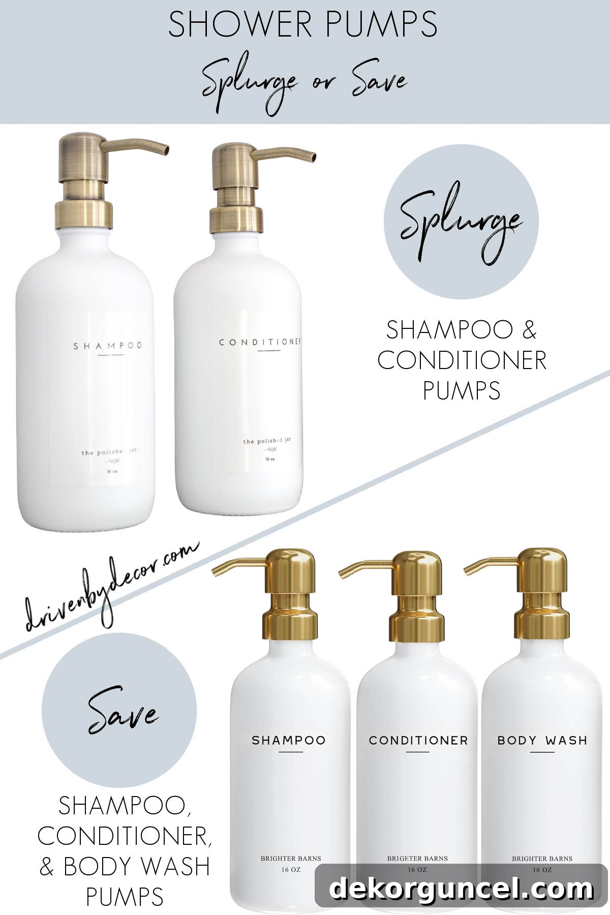 Shower pumps with a splurge and look for less version, offering sophisticated organization